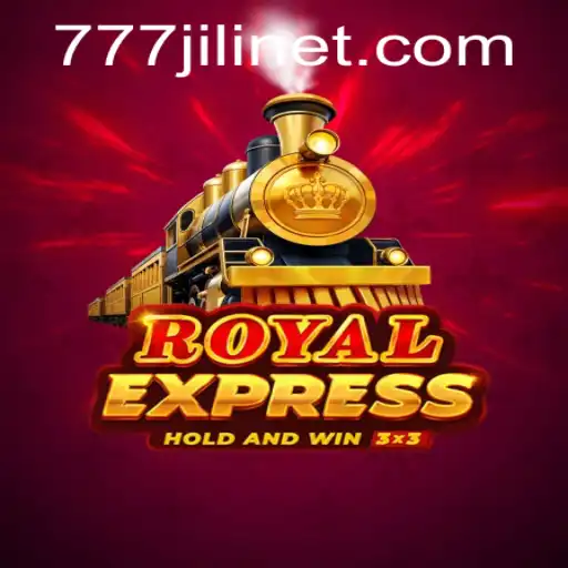 Exploring the Exciting World of RoyalExpress and the 777Jili Phenomenon